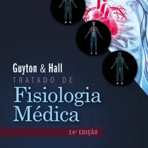 tratado-de-fisiologia-medica-guyton-e-hall-biomedicina-online
