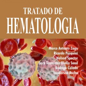 tratado-de-hematologia-marco-zago-pasquini-biomedicina-online-livro