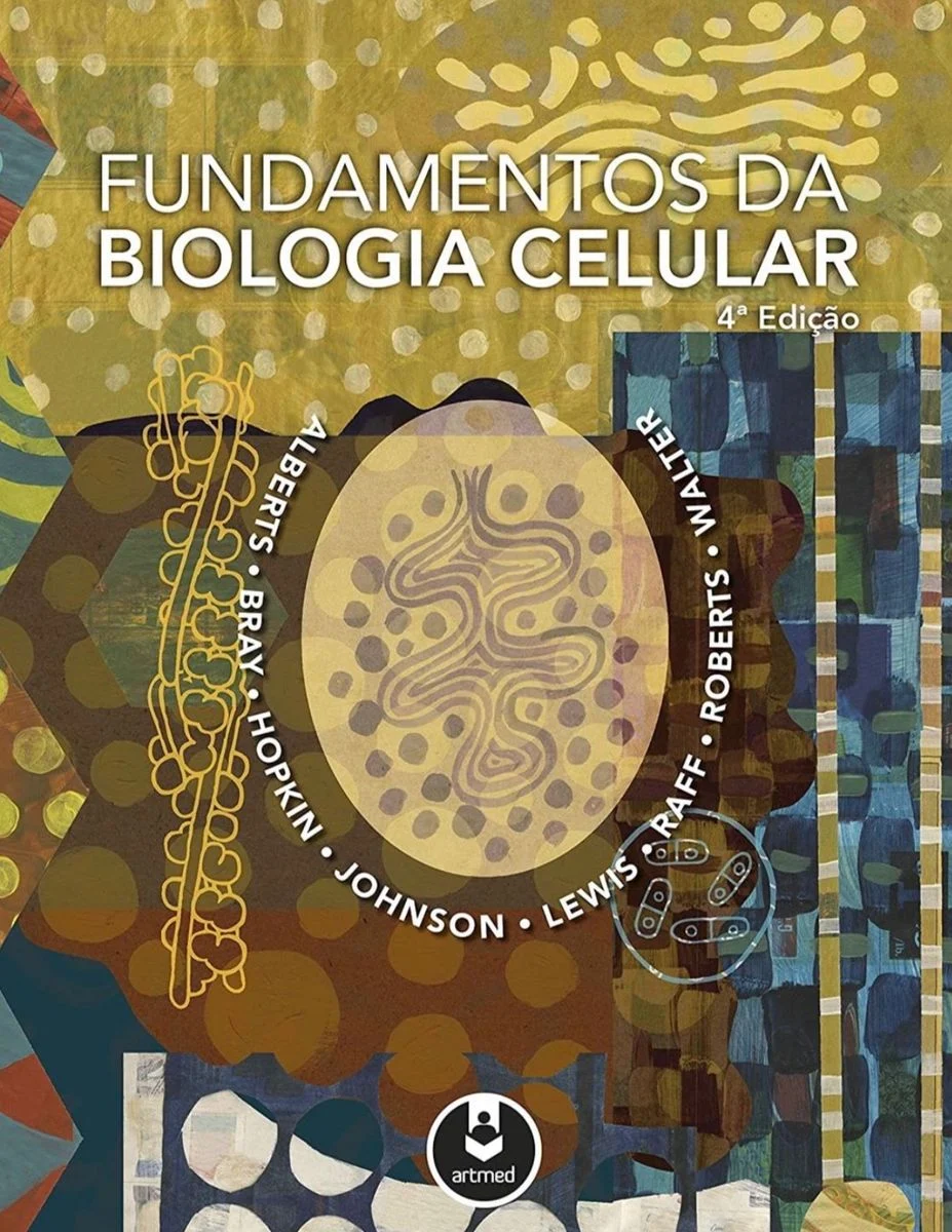 fundamentos-da-biologia-celular-alberts-bray-biomedicina-online-livros-biblioteca